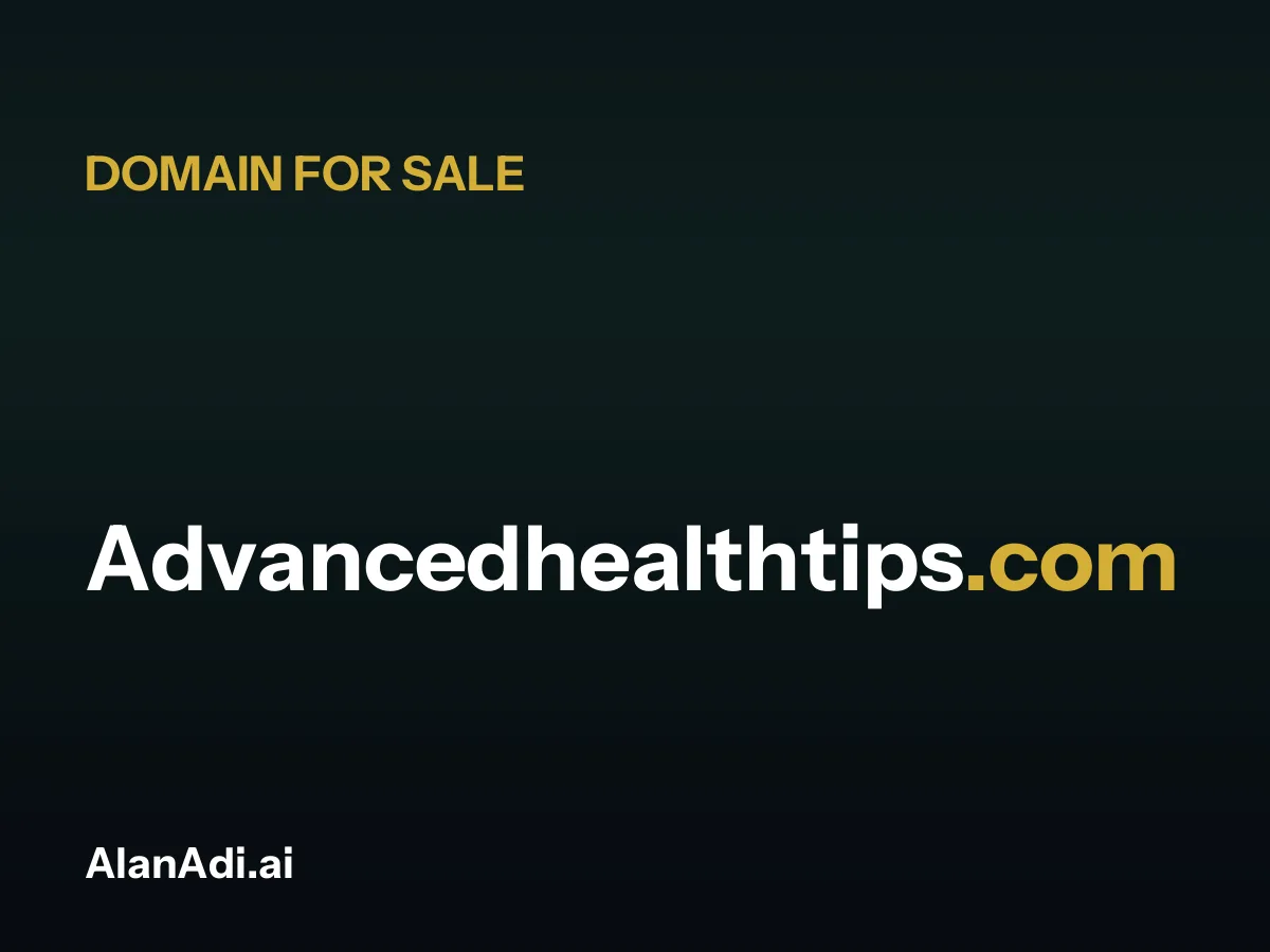 Advancedhealthtips.com for sale, advanced health tips domain name