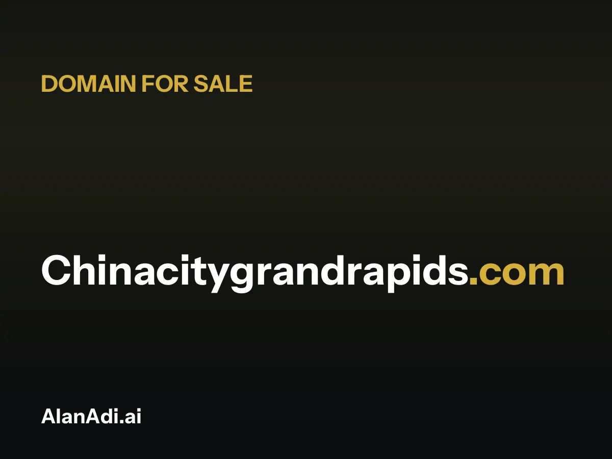 Chinacitygrandrapids.com for sale, china city grand rapids domain name