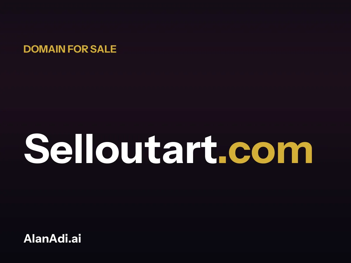 sell out art — Selloutart.com domain for sale sell out art — Selloutart.com domain for sale