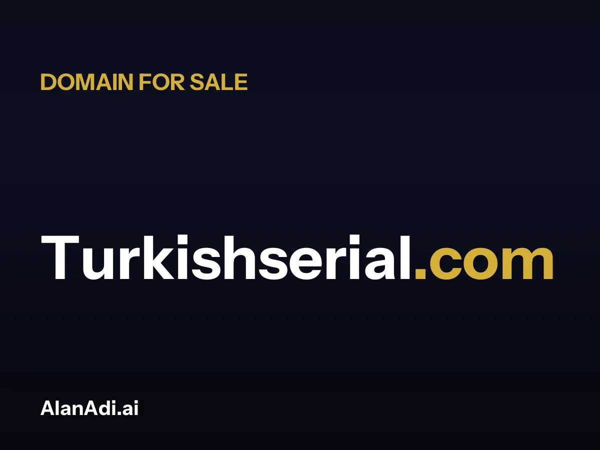 Turkishserial.com domain name for sale